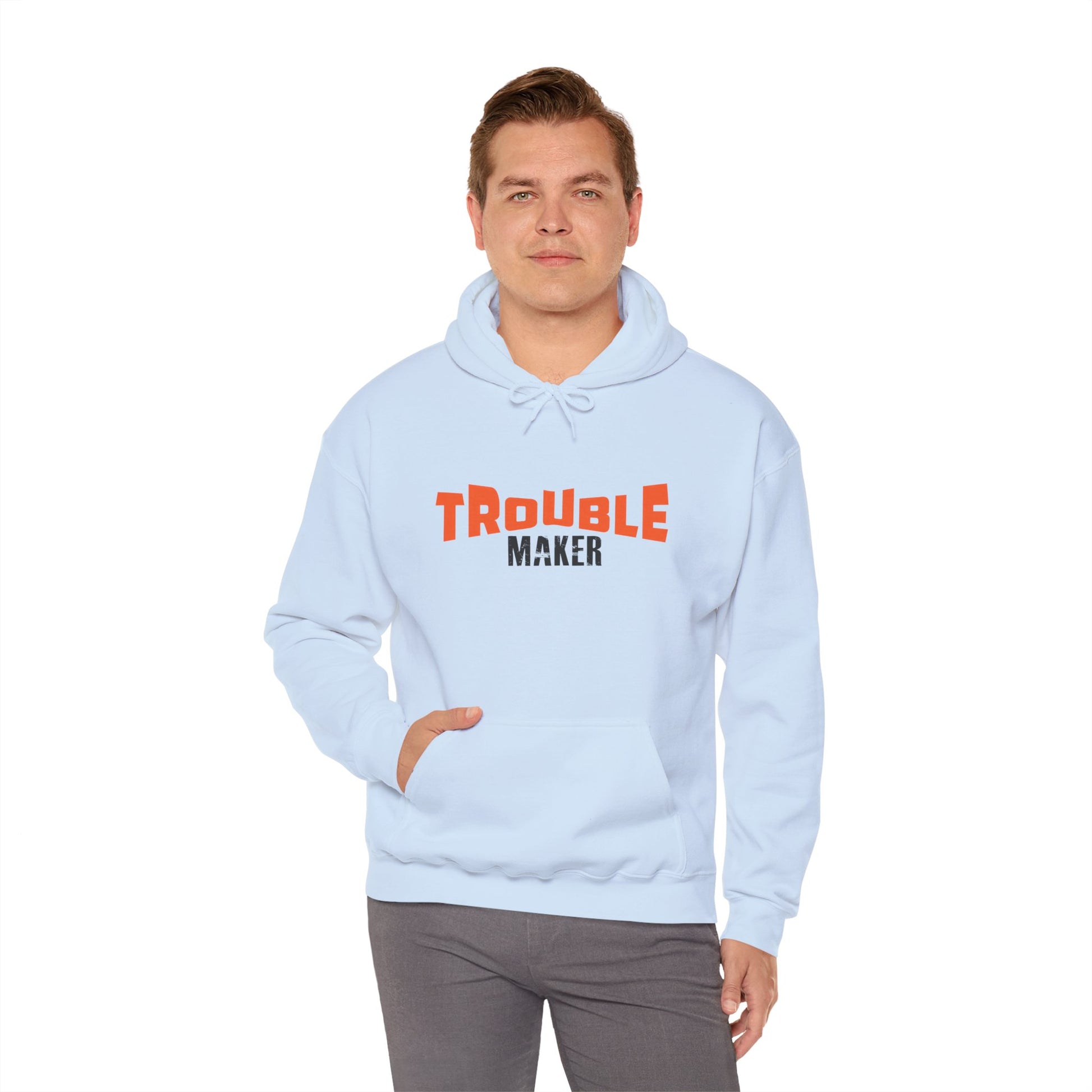 Trouble Maker Hoodiea, Funny Gift for Friends