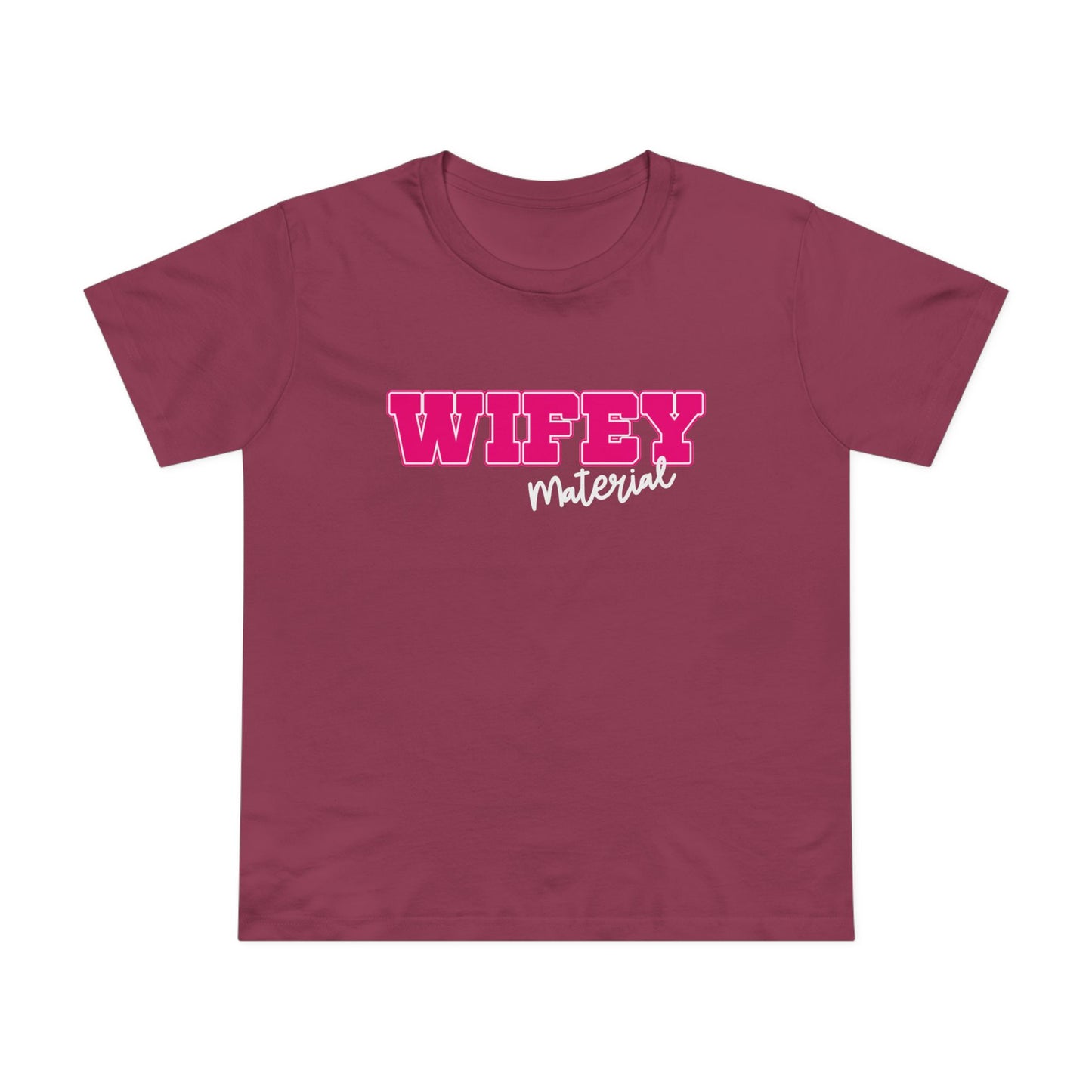 Wifey Material Women’s Maple Tee