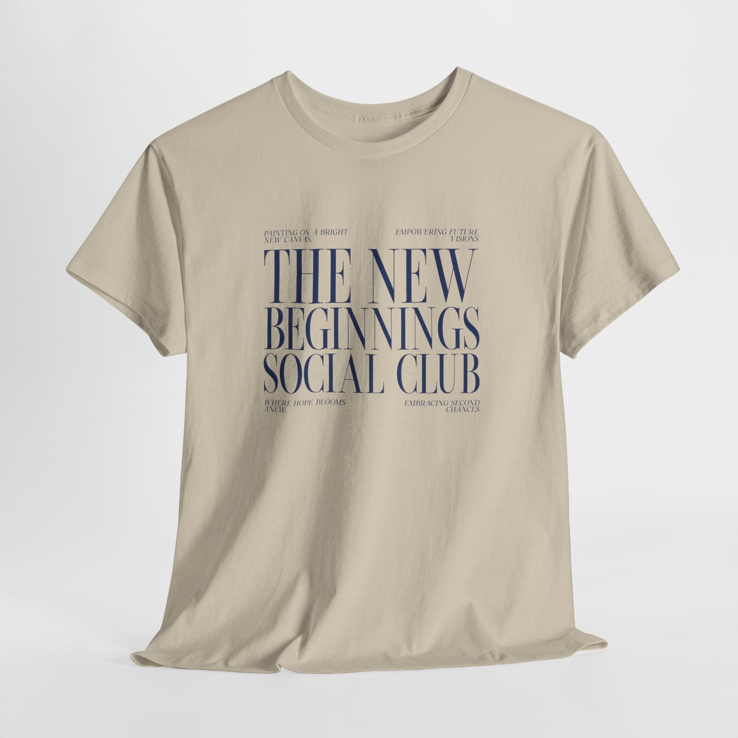 The New Beginnings Social Club T-shirt