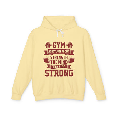 Gym Motivation Unisex Lightweight Hooded Sweatshirt