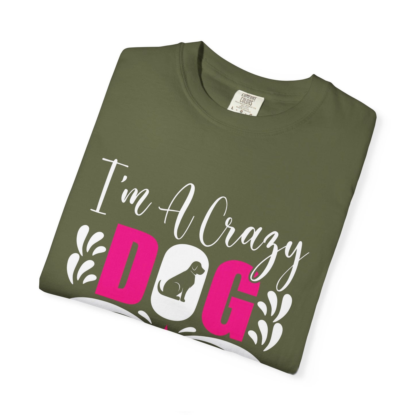 Crazy Dog Mom Unisex T-Shirt - Perfect Gift for Dog Lovers