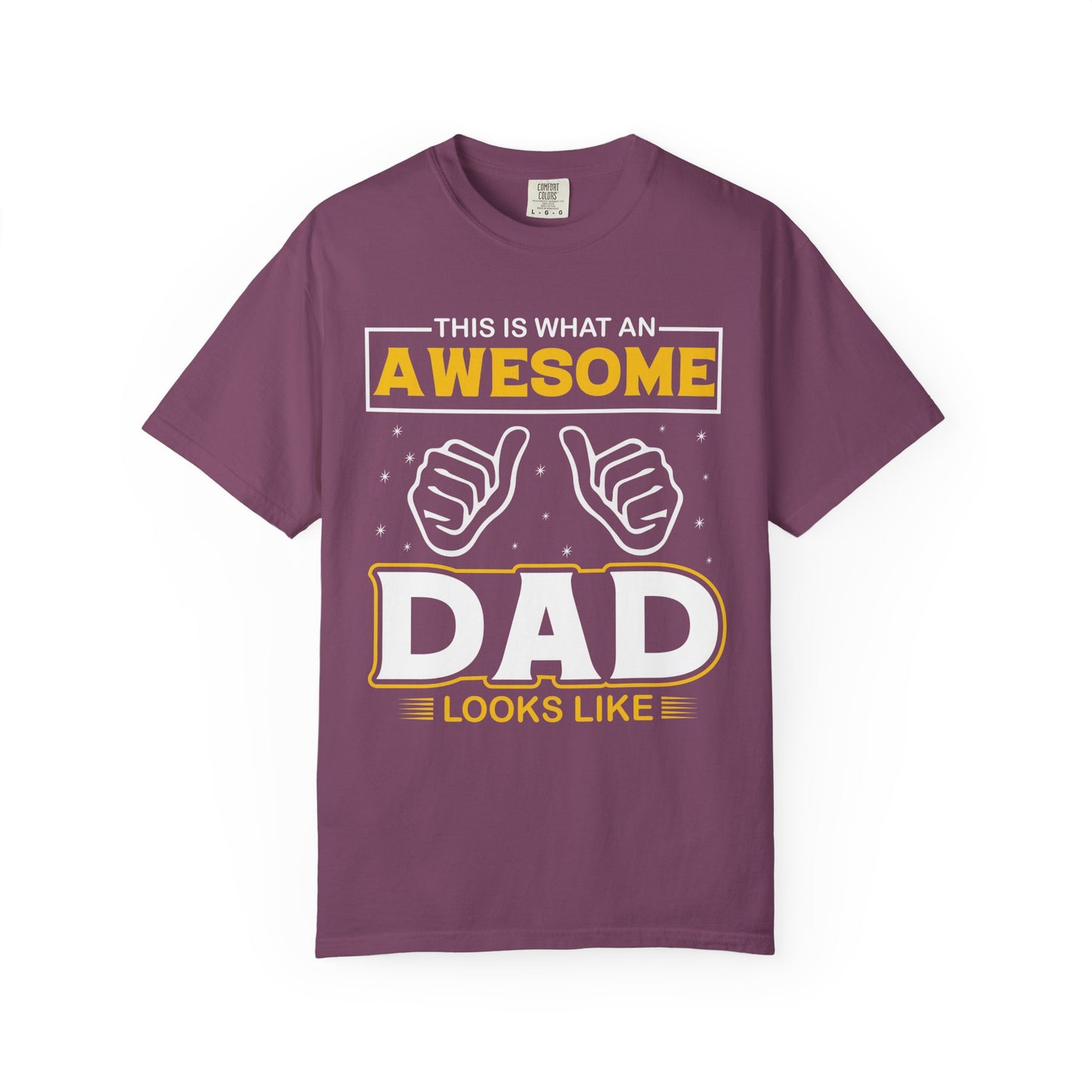 'This is What an Awesome Dad Looks Like' Tee