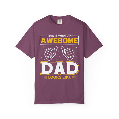 'This is What an Awesome Dad Looks Like' Tee