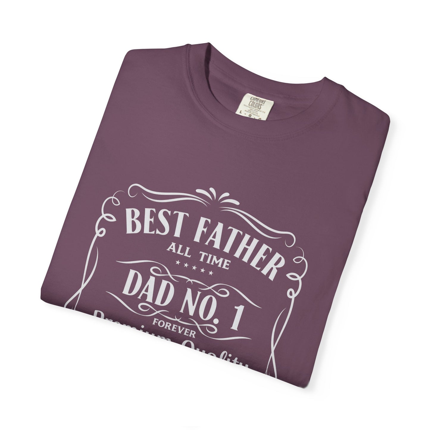 Best Father Ever Unisex T-shirt - Perfect Gift for Dads