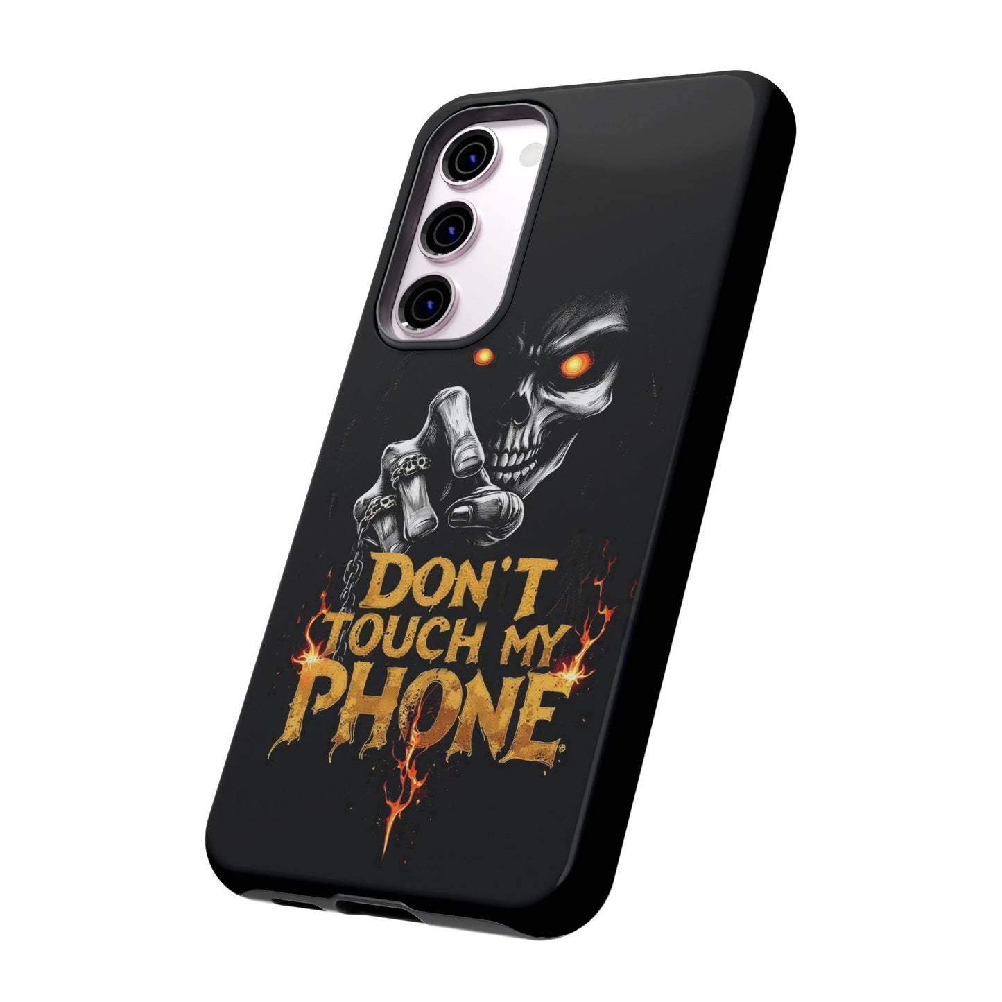 Skull Samsung Tough Cases, Don't Touch My Phone Cover,
