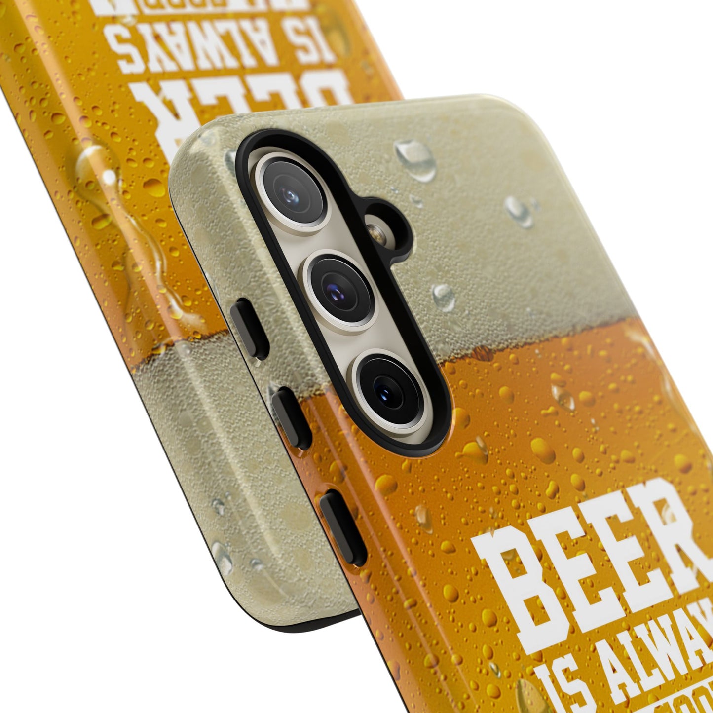 Beer Lovers Samsung Tough Case - "Beer is Always a Good Idea"