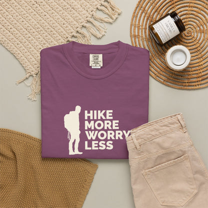 Hike More Worry Less Unisex T-shirt