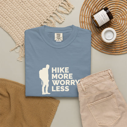 Hike More Worry Less Unisex T-shirt