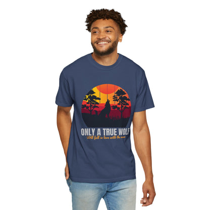 Only A True Wolf Will Fall In Love With The Moon T-shirt