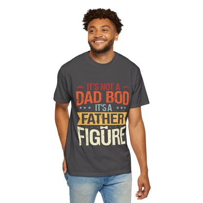 Father Figure T-Shirt - Funny Unisex Dad Bod Tee