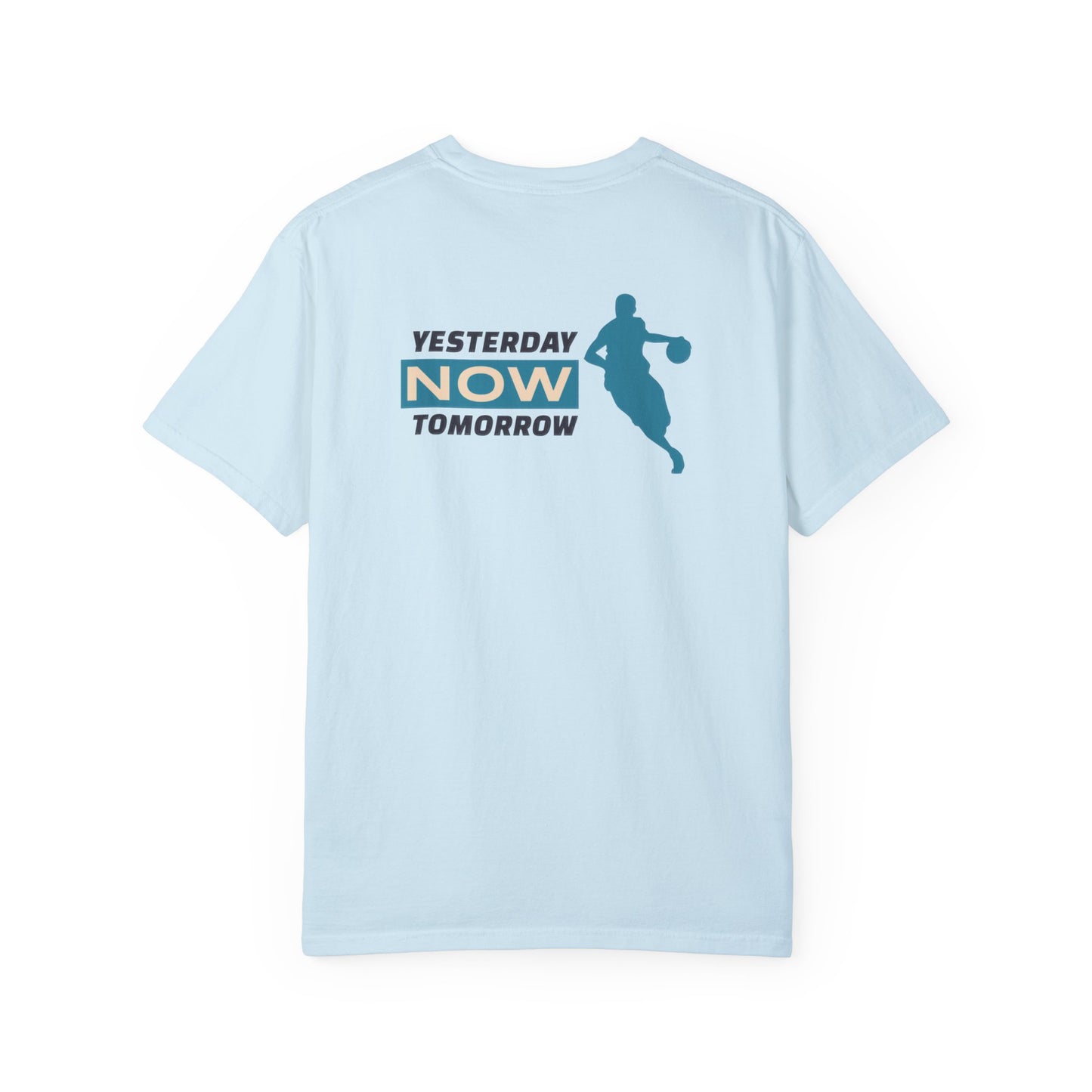 Yesterday Now Tomorrow Unisex Garment-Dyed T-shirt