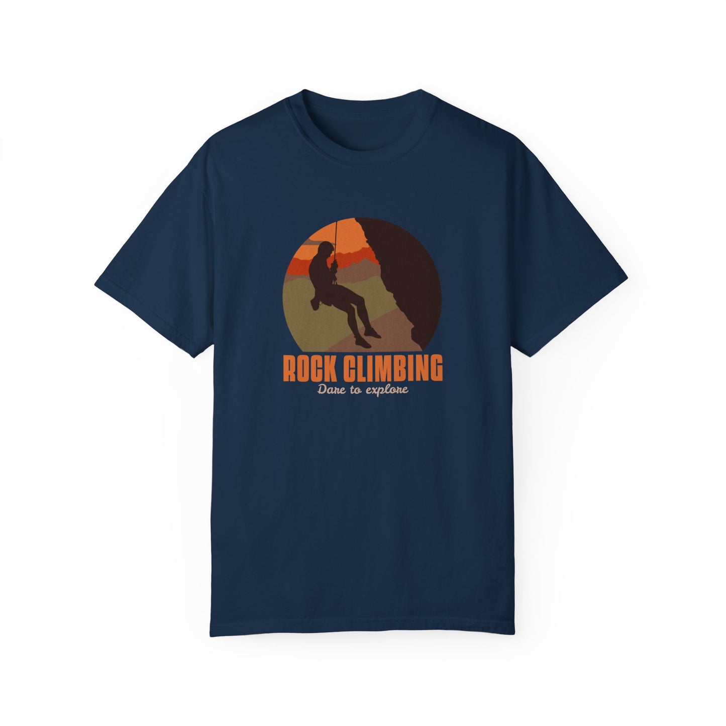 Rock Climbing Dare To Explore Unisex Garment-Dyed T-shirt