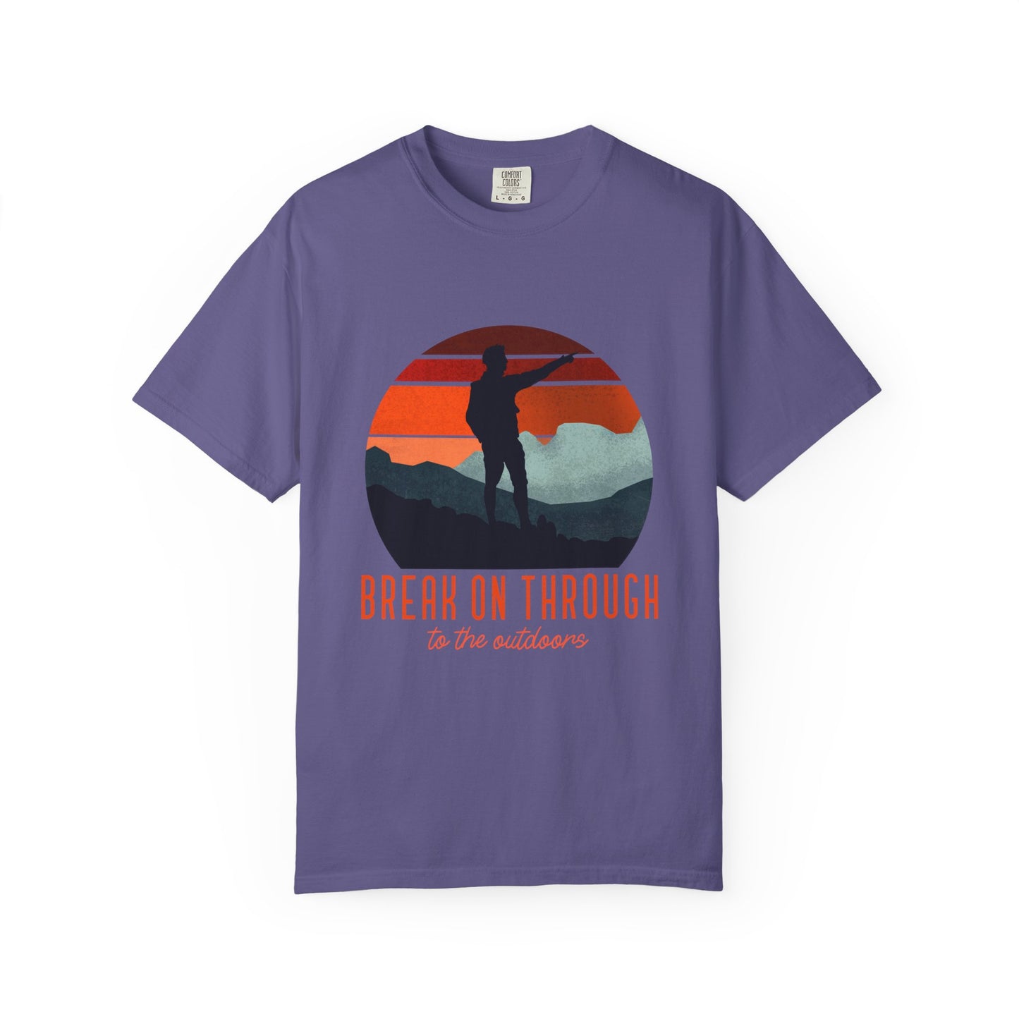 Break On Through To The Outdoors T-shirt