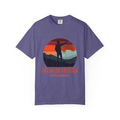 Break On Through To The Outdoors T-shirt