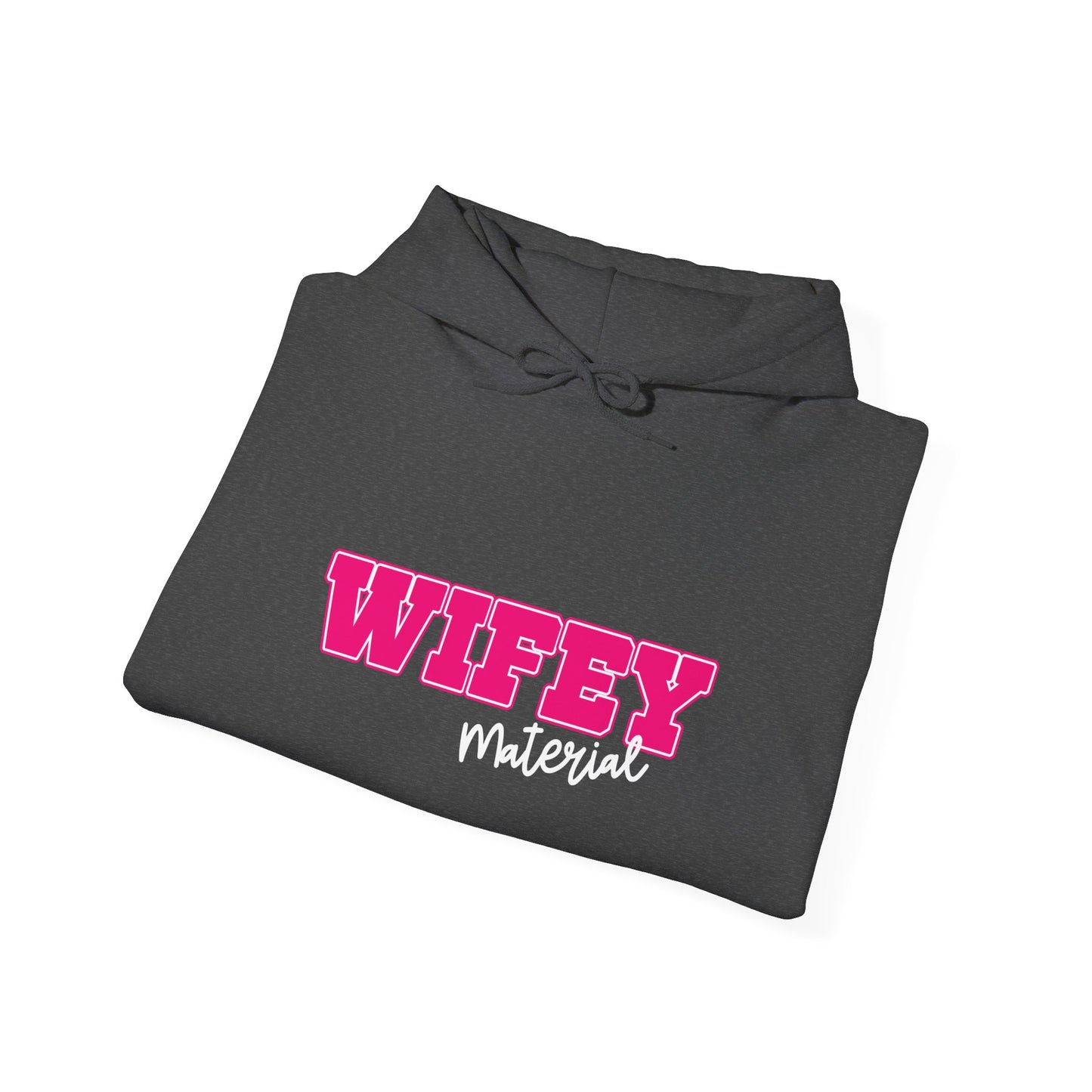 Wifey Material Hooded Sweatshirt