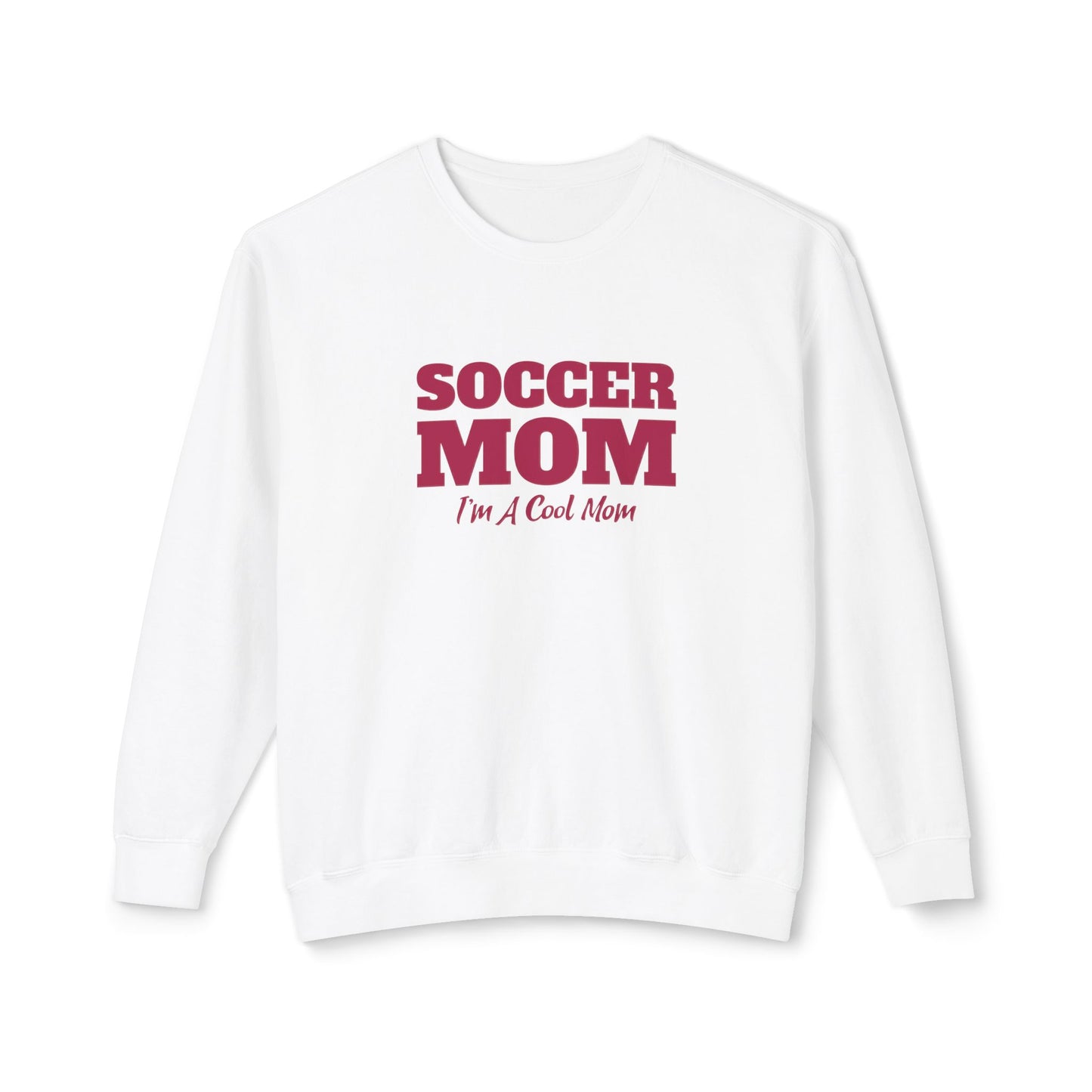 Soccer Mom Sweatshirt