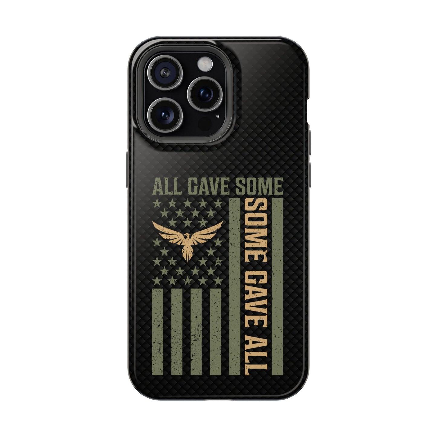 All Gave Some, Some Gave All Impact-Resistant Cases