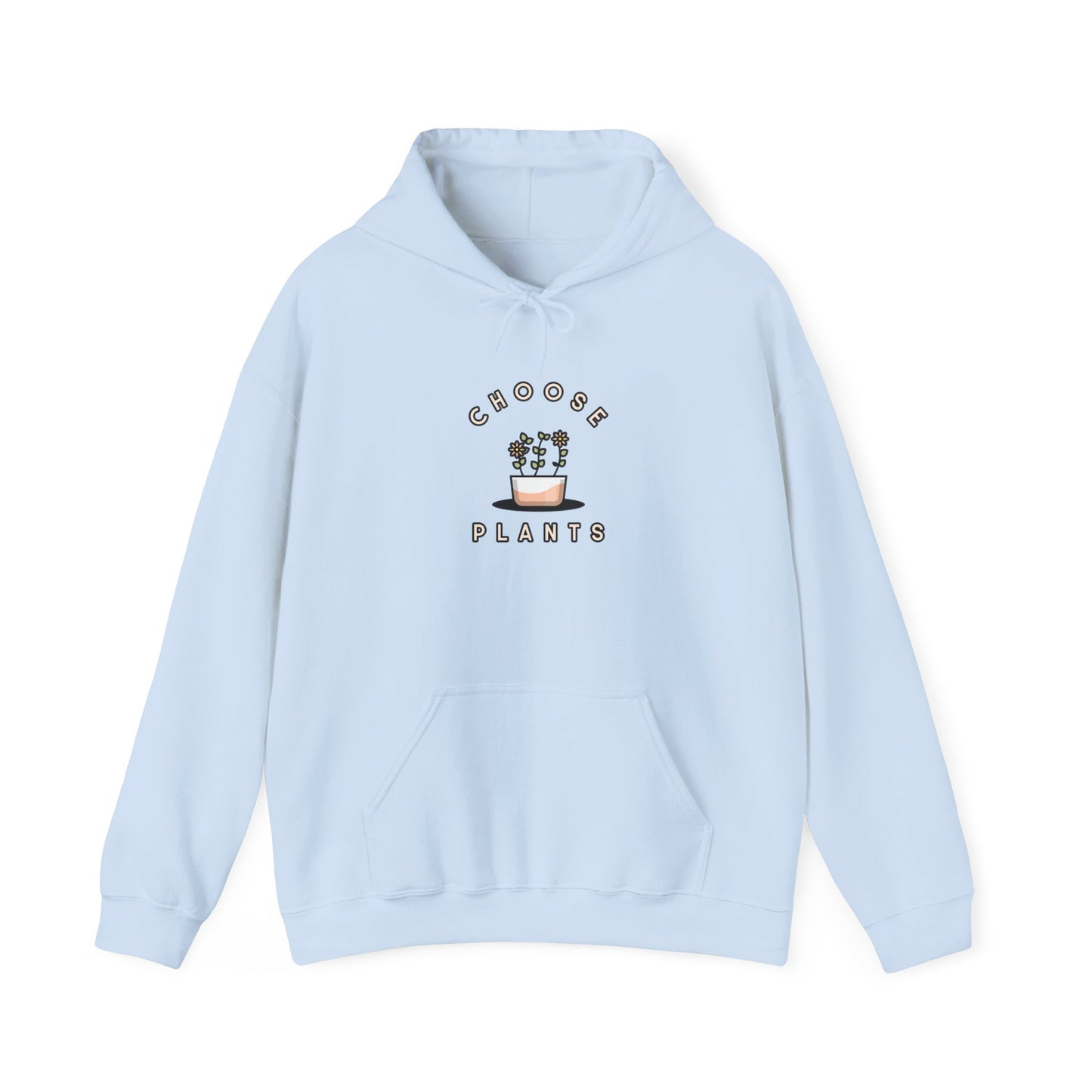 Choose Plants Hooded Sweatshirt