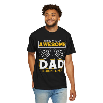 'This is What an Awesome Dad Looks Like' Tee