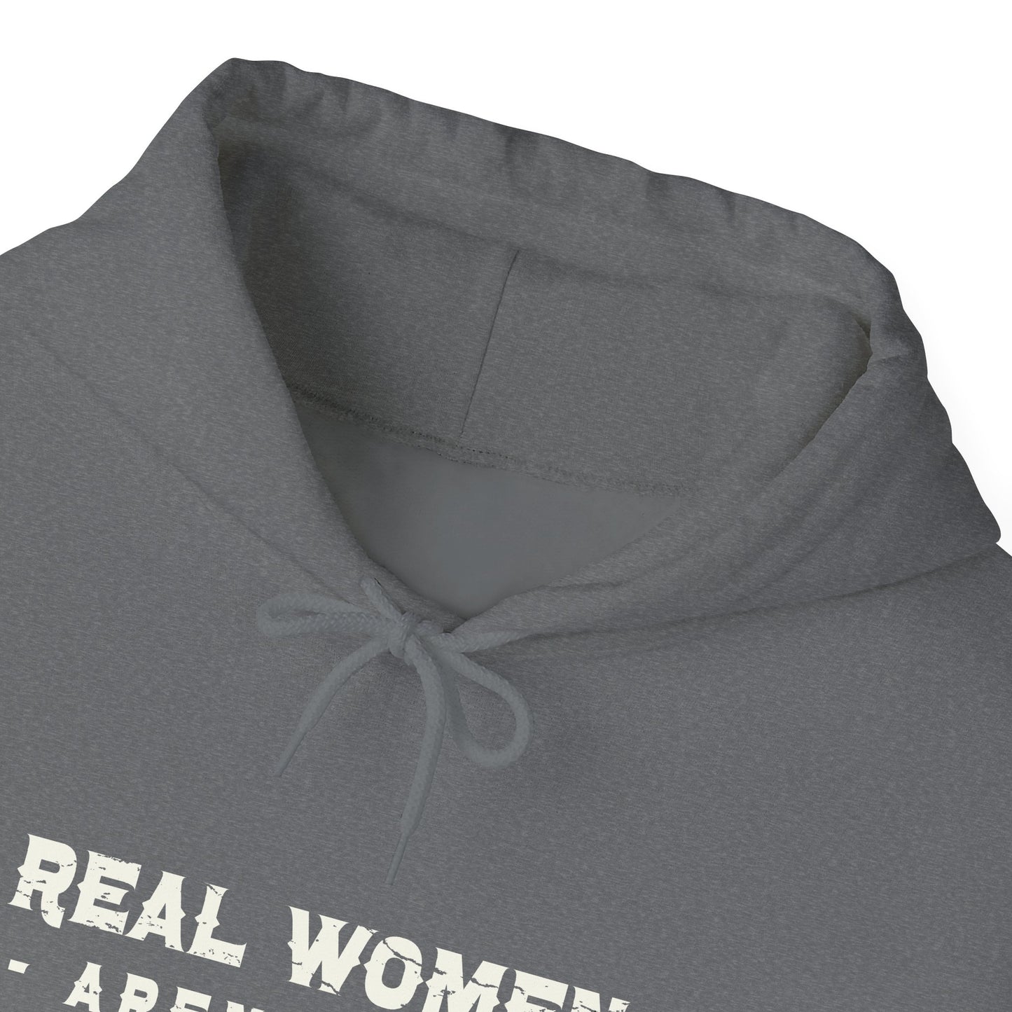 Real Women Hooded Sweatshirt