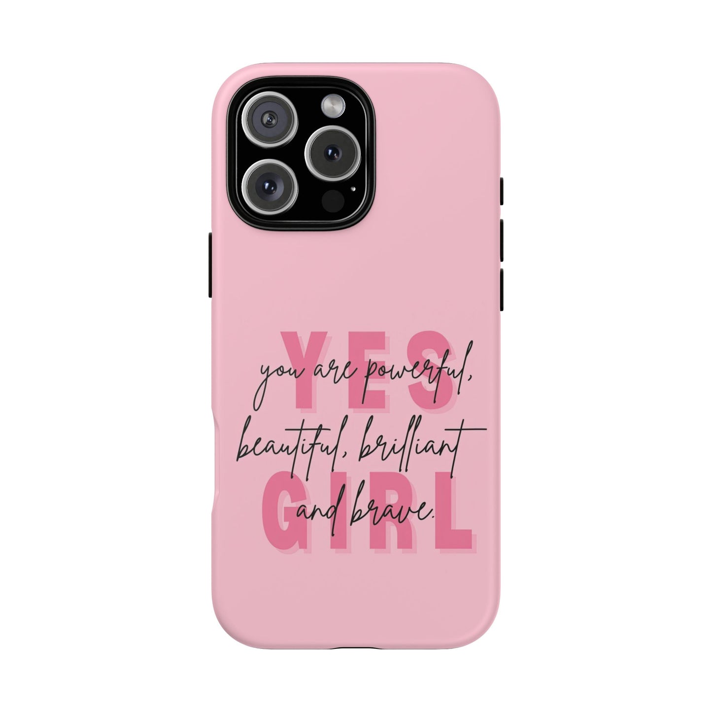 Empowering Case – Yes Girl Motivational Pink Protective Cover