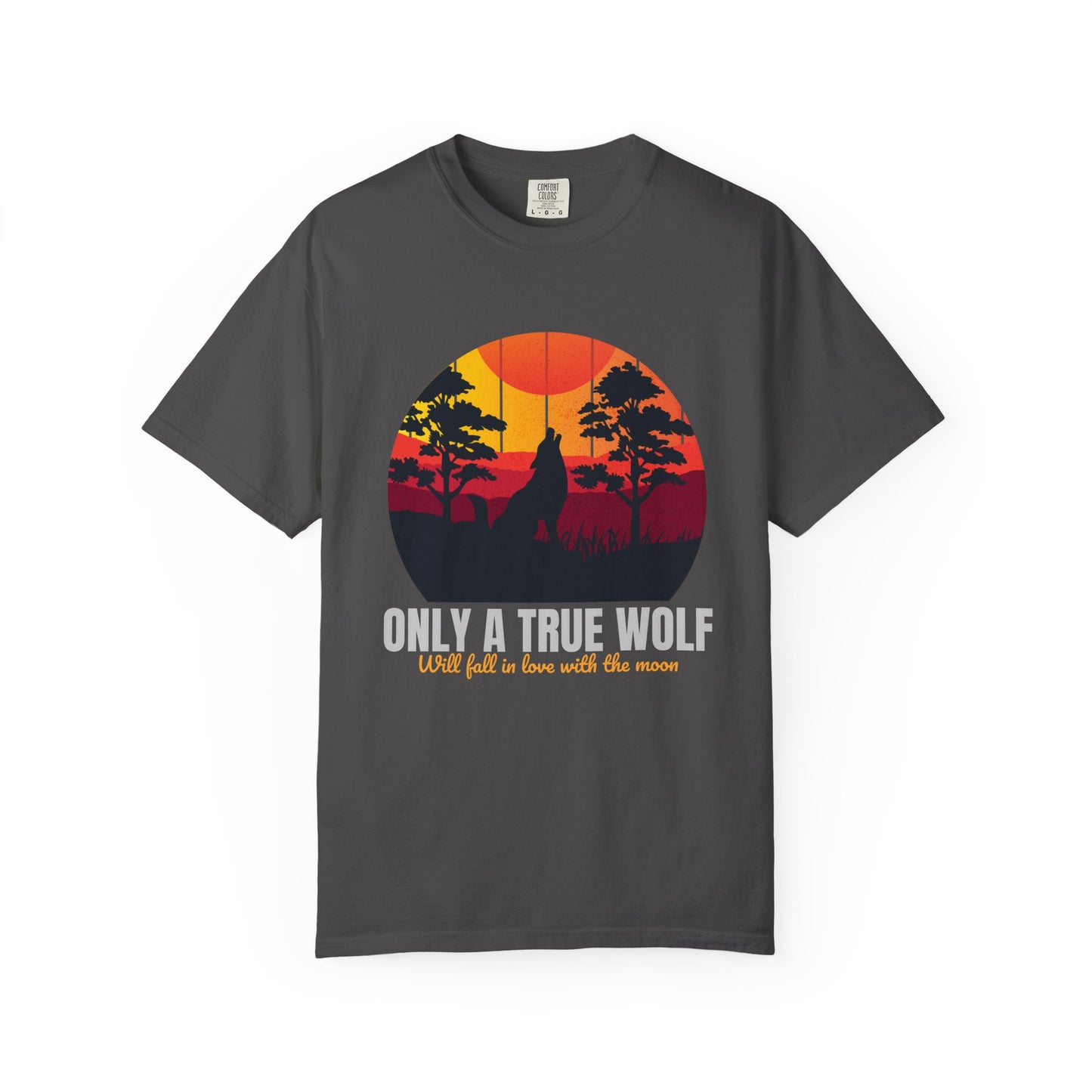 Only A True Wolf Will Fall In Love With The Moon T-shirt