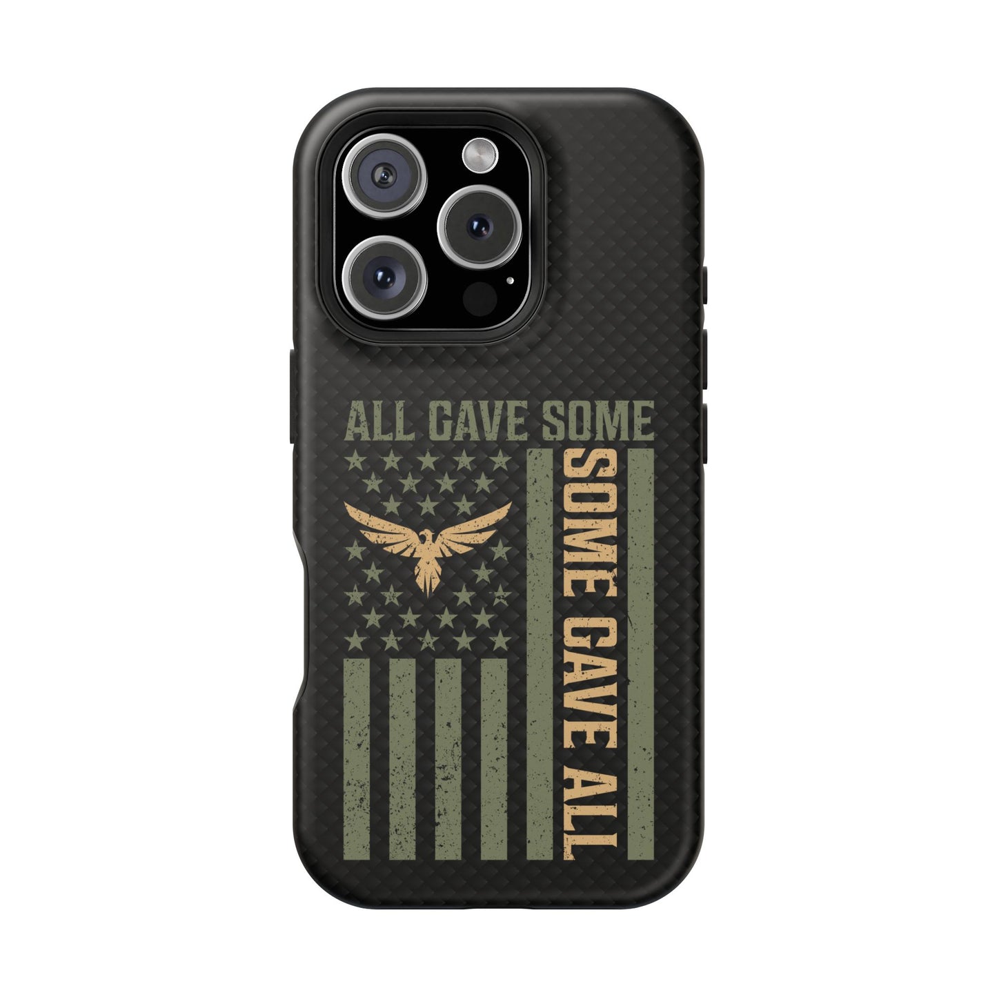 All Gave Some, Some Gave All Impact-Resistant Cases