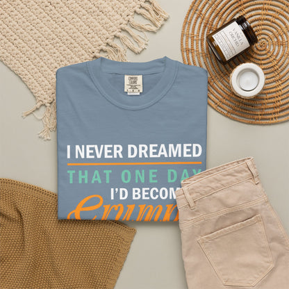 Funny Grumpy Old Man T-Shirt - Unisex Garment-Dyed Tee for Dads & Grandpas