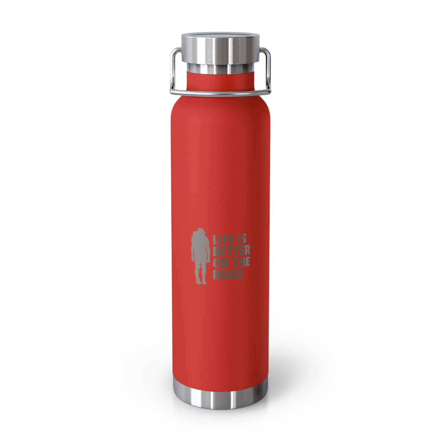 Life Is Better On The Road Copper Vacuum Insulated Bottle, 22oz