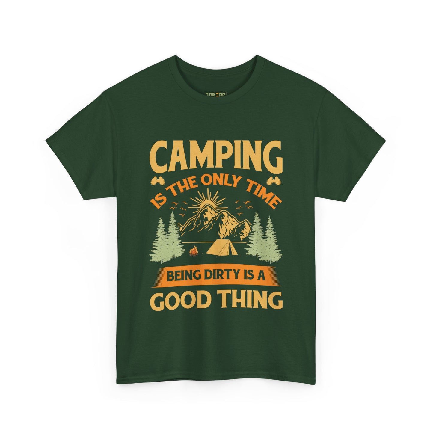 Camping Vibes Unisex Heavy Cotton Tee - "Being Dirty is a Good Thing"