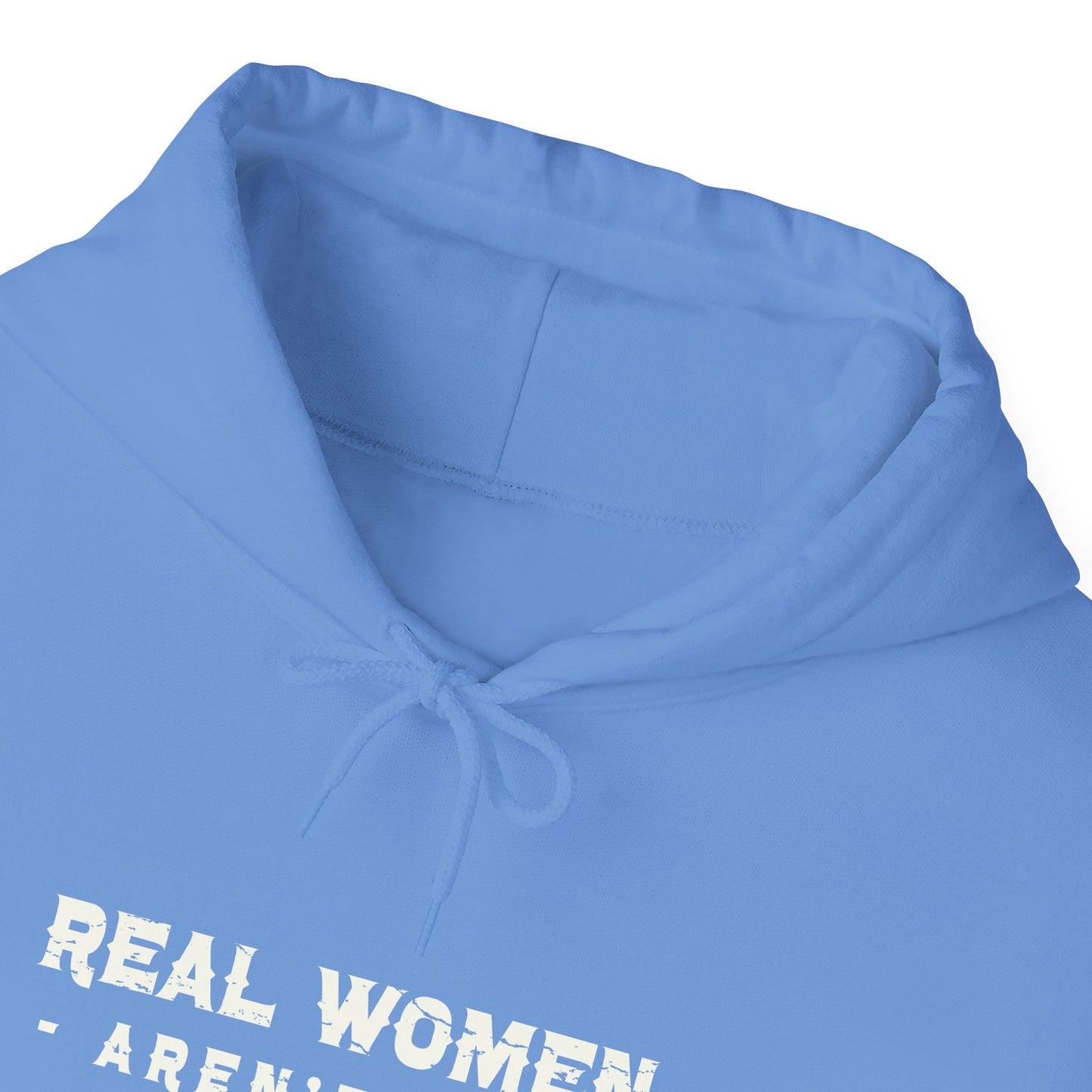 Real Women Hooded Sweatshirt