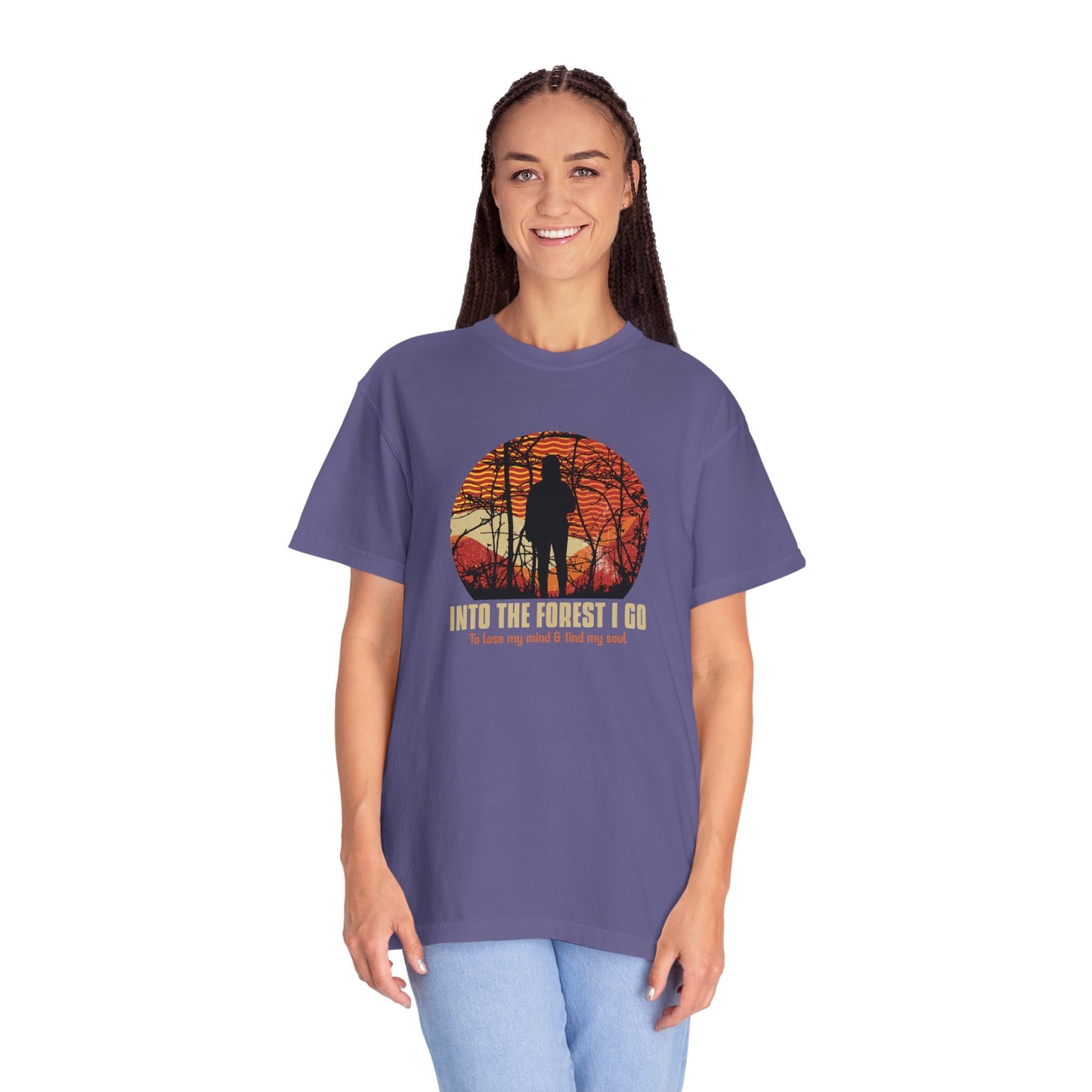 Into The Forest I Go Unisex Garment-Dyed T-shirt