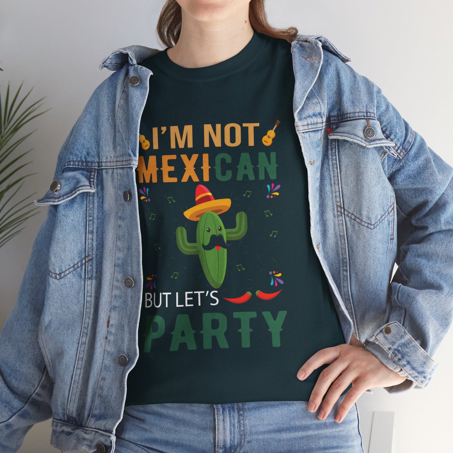 Funny Unisex Heavy Cotton Tee - "I'm Not Mexican But Let's Party"