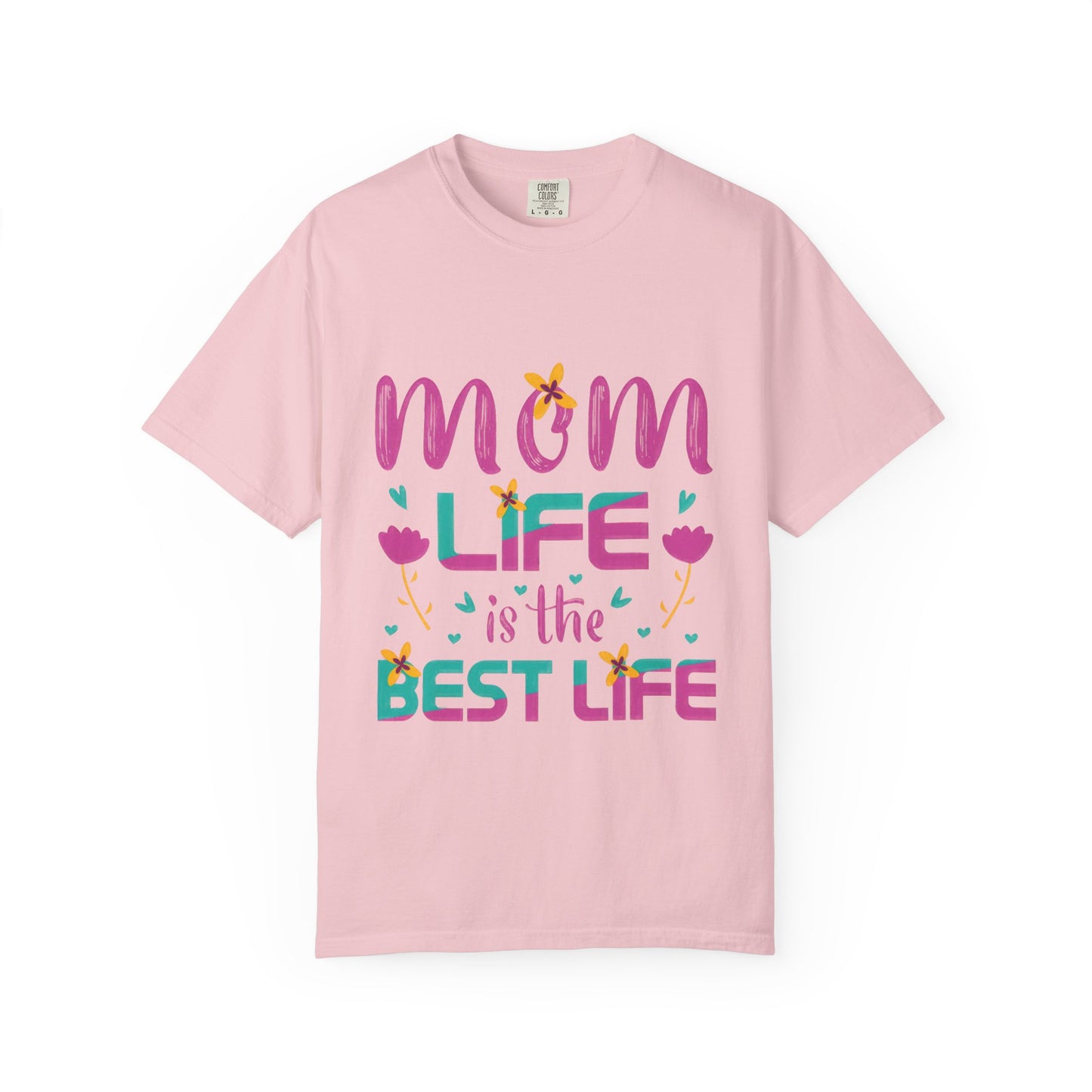 Mom Life T-Shirt - Unisex Garment-Dyed Tee for Mother's Day
