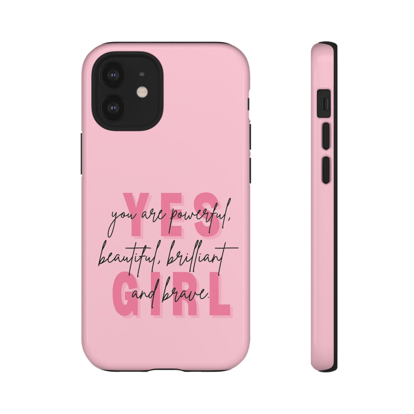 Empowering Case – Yes Girl Motivational Pink Protective Cover