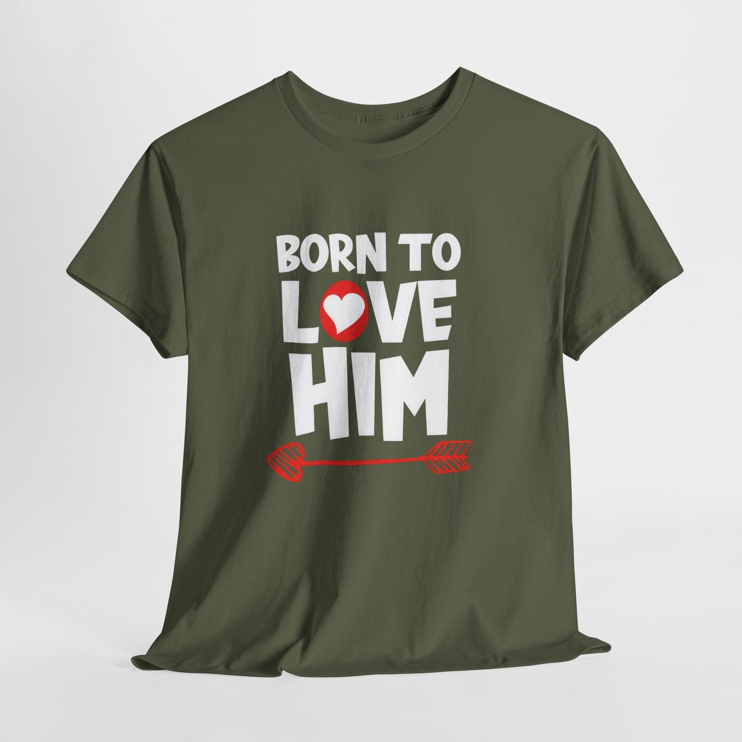 Born To Love Him Tee, Romantic Valentine T-Shirt for Couples, B Part