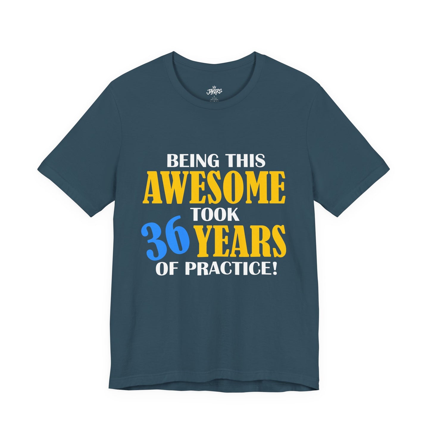 Custom Birthday Tee — "Being this Awesome" Celebration Shirt