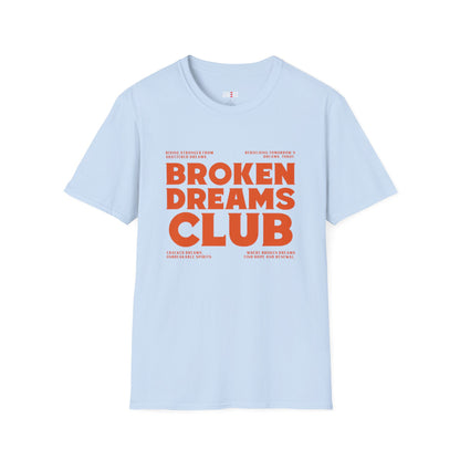 Broken Dreams Club T-Shirt