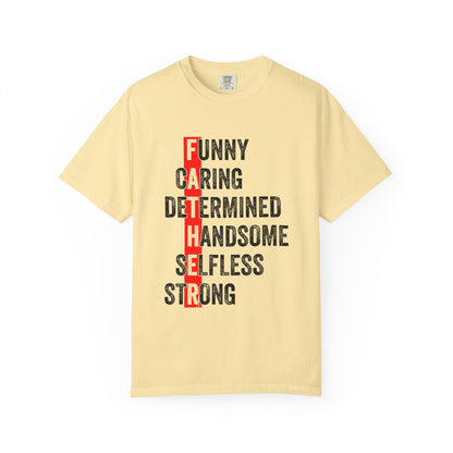 Fathers Day Humor T-Shirt - Funny & Meaningful Gift for Dads