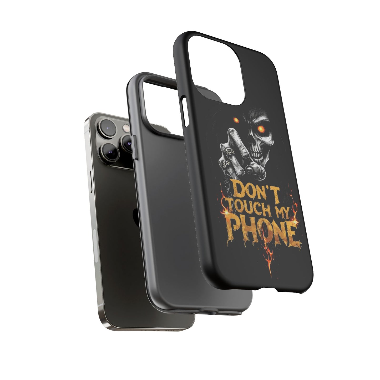 Skull iPhone Tough Cases, Don't Touch My Phone