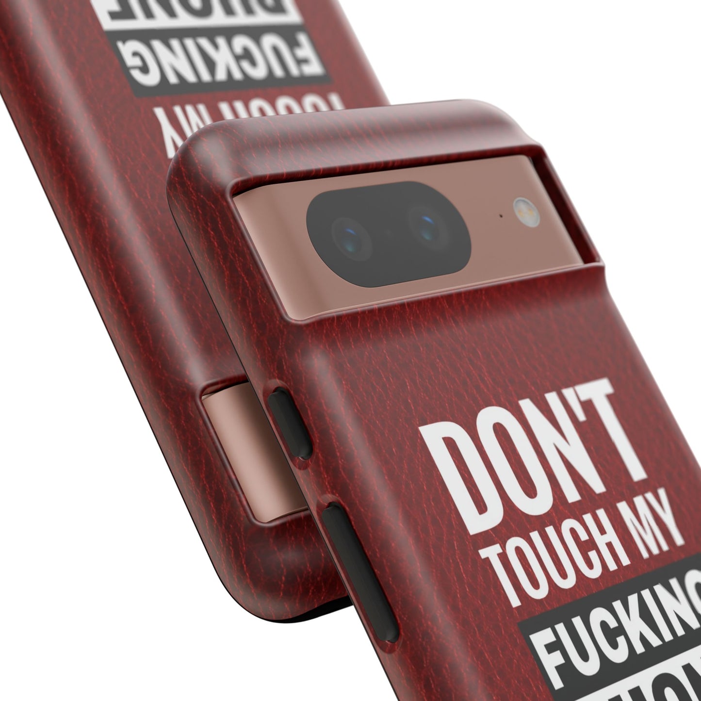 Funny Tough Case – Don't Touch My Phone Design