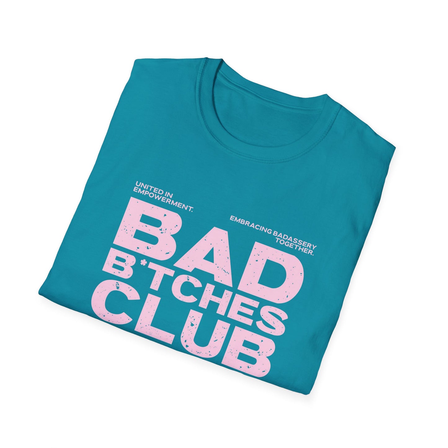 Bad B*tches Club Unisex Softstyle T-Shirt