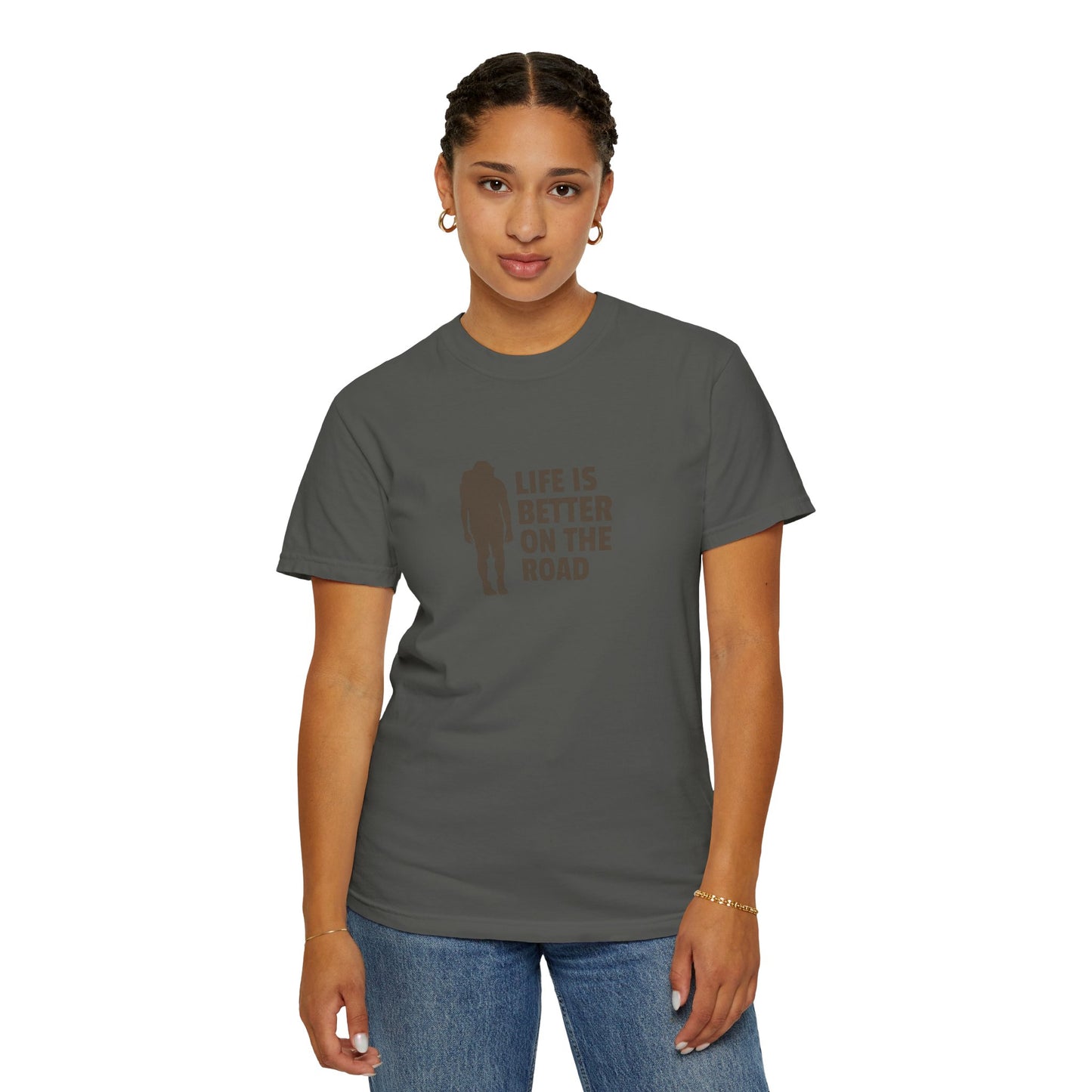 Life Is Better On The Road Unisex Garment-Dyed T-shirt