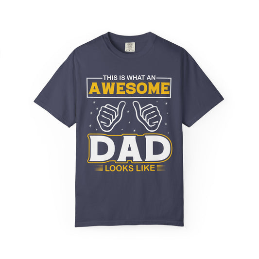 'This is What an Awesome Dad Looks Like' Tee