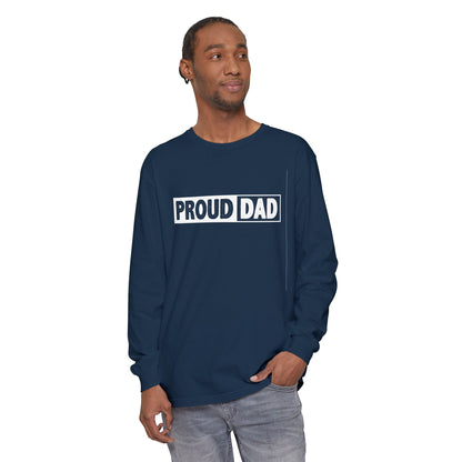 Proud Dad Long Sleeve T-Shirt