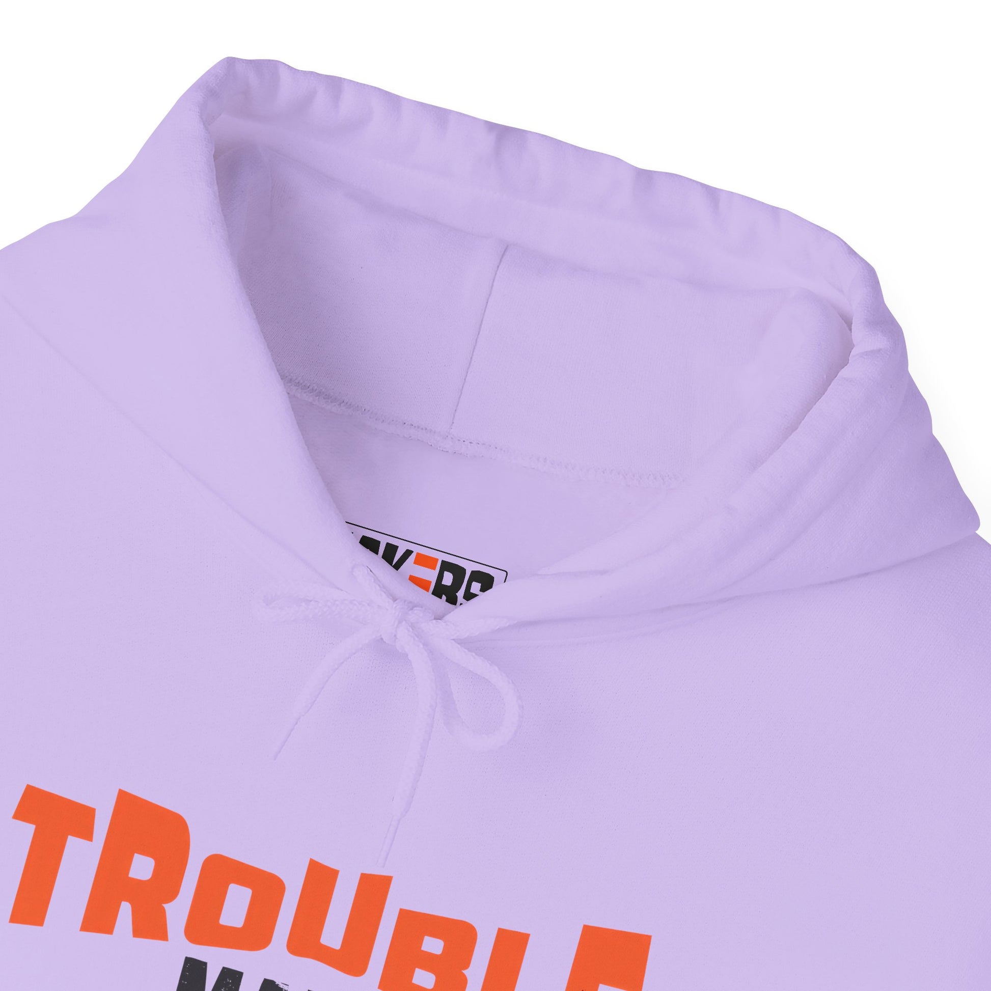 Trouble Maker Hoodiea, Funny Gift for Friends