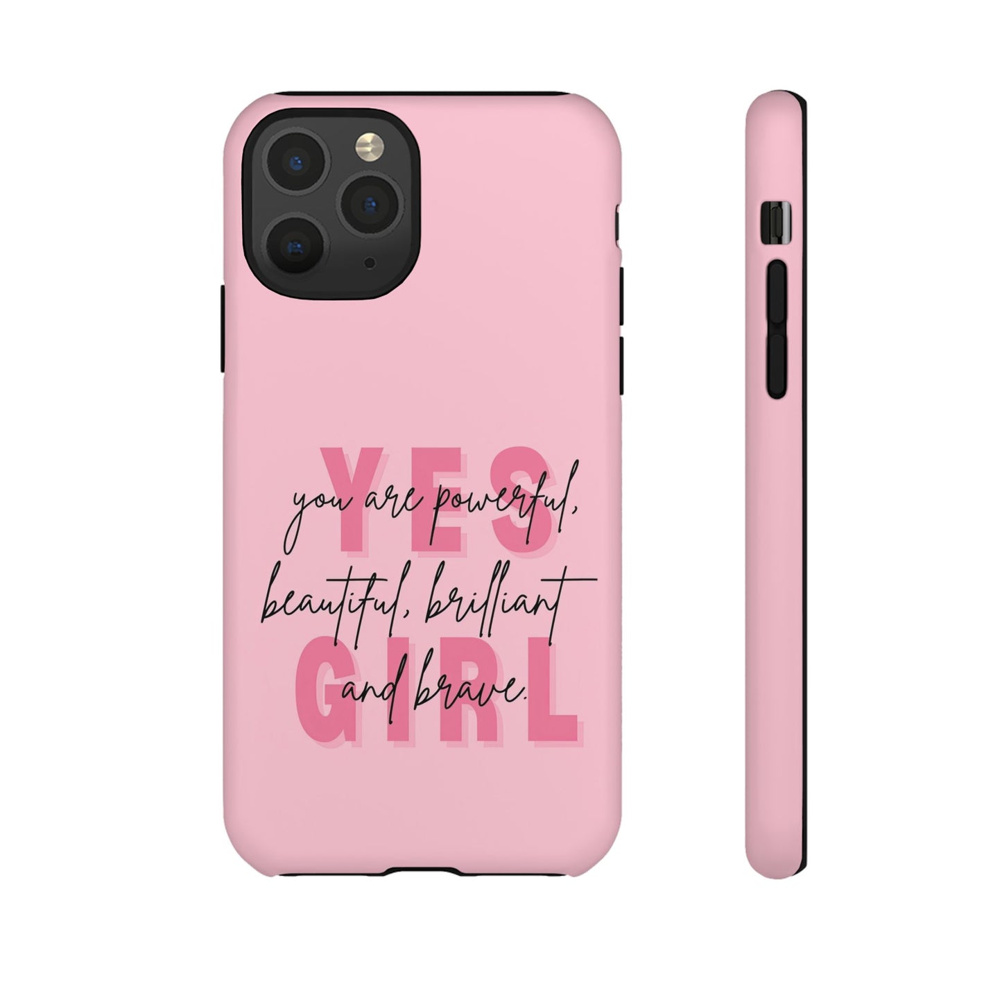 Empowering Case – Yes Girl Motivational Pink Protective Cover