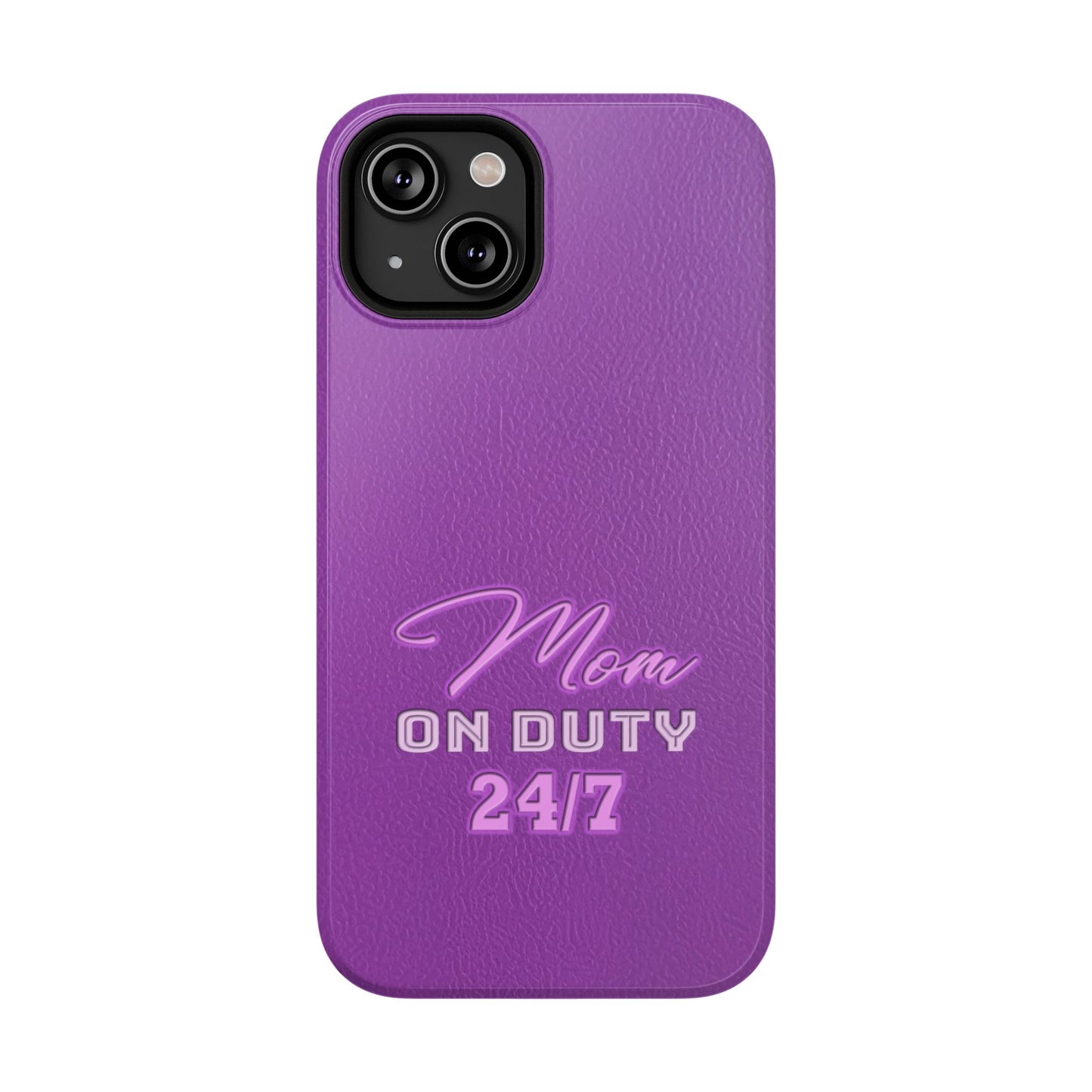 Mom On Duty Impact-Resistant Case, Purple Case for Mothers