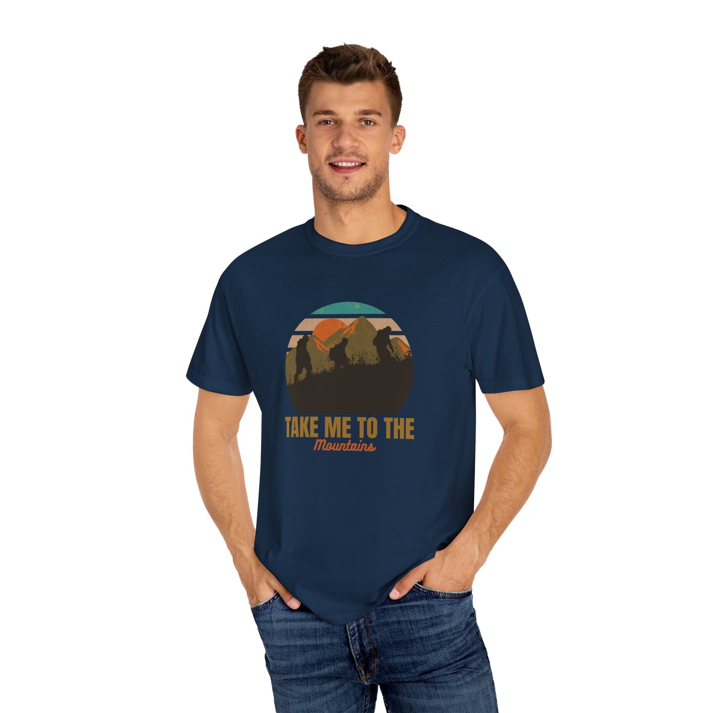 Take Me To The Mountains Unisex Garment-Dyed T-shirt