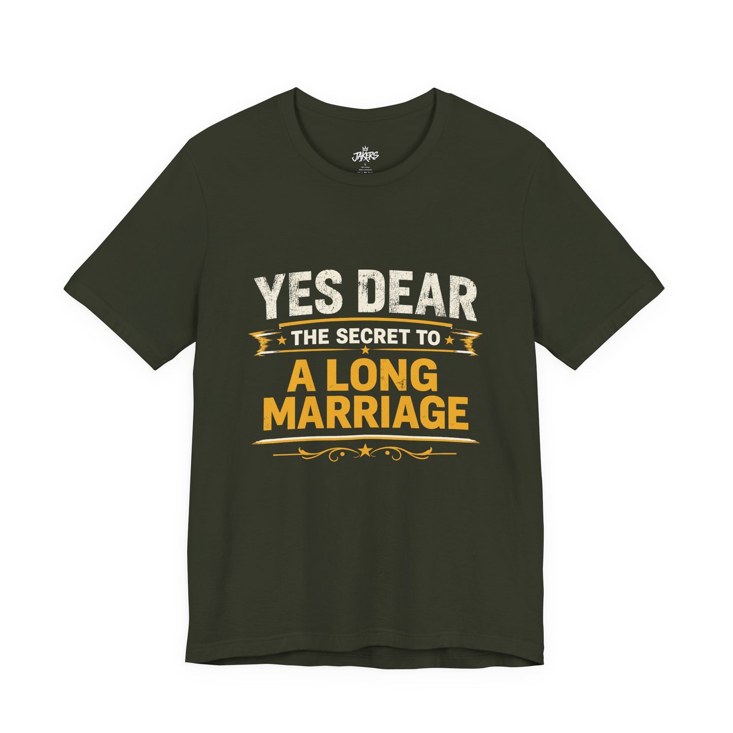 Marriage Humor T‑Shirt — "Yes Dear The Secret to a Long Marriage" Tee